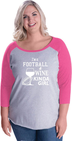 Football and Wine Kinda Girl Curvy Raglan T-Shirt