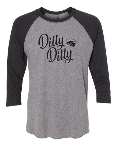 Dilly Dilly Raglan Shirt: Funny Beer Lover Unisex Tee