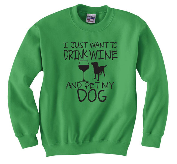 Wine and Dog Lover Crewneck - Funny Graphic Sweatshirt