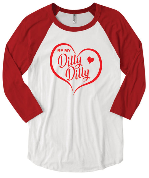 Dilly Dilly Valentine Raglan Shirt: Funny Beer Lover Tee