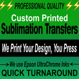 Custom Sublimation Transfers: Ready to Press, Epson Ultrachrome Ink