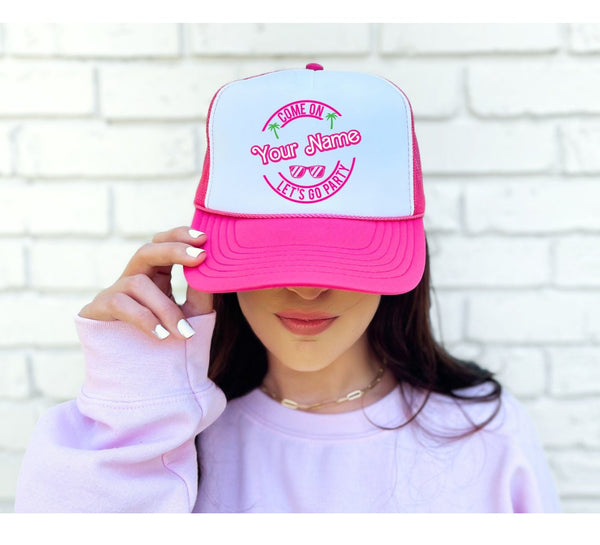 Come On Let's Go Party (Your Name) Adult & Youth OTTO CAP 5 Panel High Crown Mesh Back Trucker Hat -