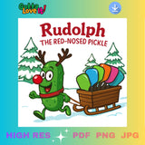 Rudolph the Red-Nosed Pickle Pickleball Christmas PNG PDF JPG Digital Download