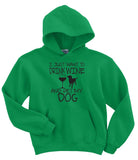 Drink Wine and Pet My Dog Hoodie - Gildan Unisex Graphic Sweatshirt