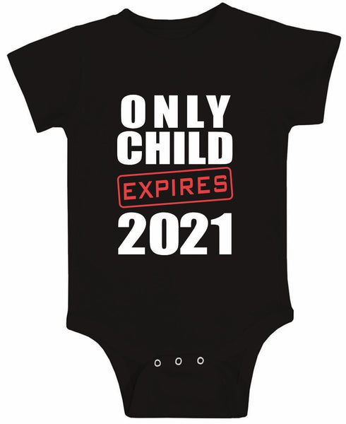 only child infant onesie