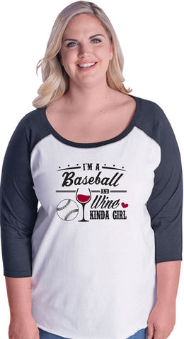 I'm a Baseball and Wine Kinda Girl Shirt