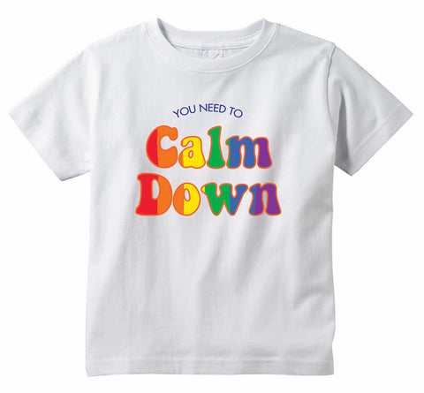 You Need To Calm Down Youth & Toddler Unisex T-shirt