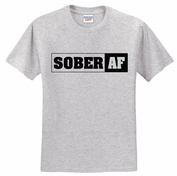 SOBER AF Unisex shirt | recovery gift | National Recovery Month