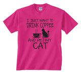 I Just Want to Drink Coffee and Pet My Cat